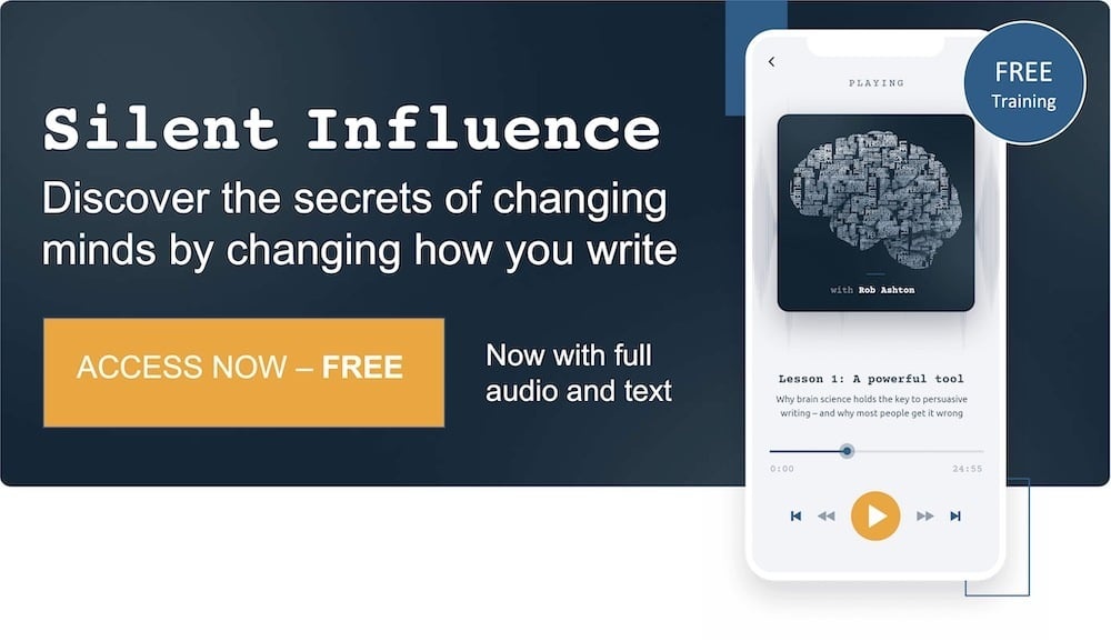 Silent Influence – discover the secrets of changing minds by changing how you write. Free training: access now.